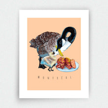 Load image into Gallery viewer, Canada Goose Feeding her Baby with Smoked Meat Print - Montréal

