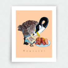 Load image into Gallery viewer, Canada Goose Feeding her Baby with Smoked Meat Print - Montréal
